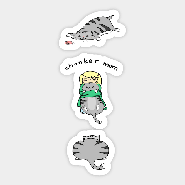 Chonker Mom Sticker by moonlitdoodl